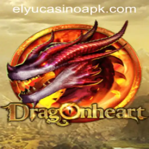 DragonHeart: An Epic Adventure Awaits in Elyucasino's New Game