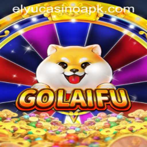 Discover GoLaiFu: A Unique Gaming Experience at Elyucasino