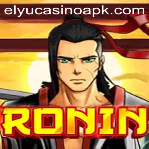 Exploring Ronin: A Captivating Journey into Elyucasino's Latest Game