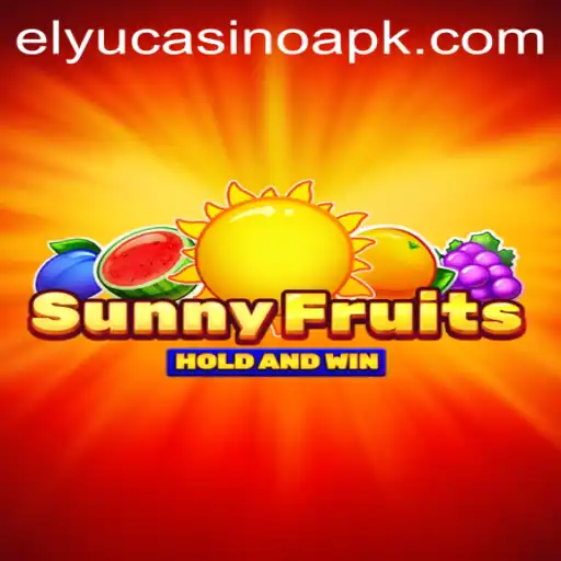 Exploring the Vibrant World of Sunny Fruits at Elyucasino
